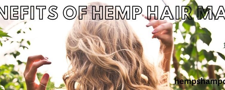 Benefits of Hemp Shampoo for Hair Health